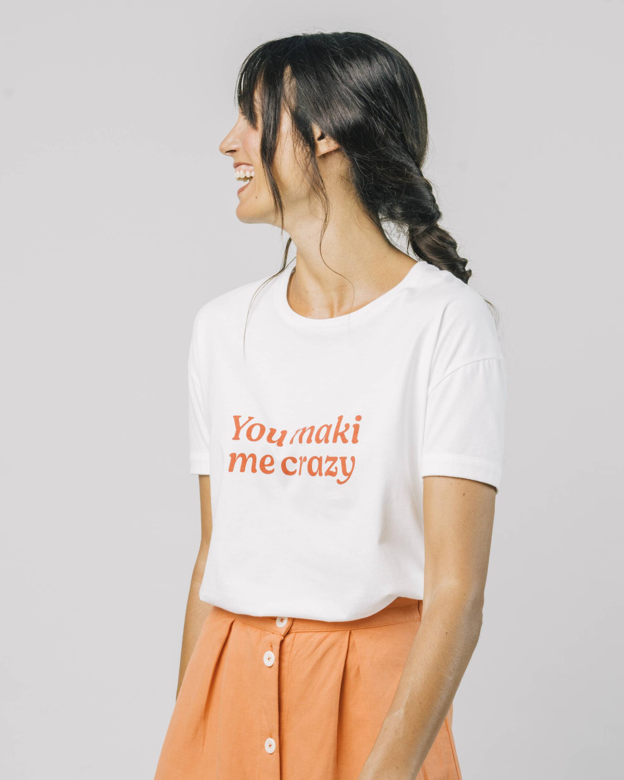 White, printed T-shirt You Maki Me Crazy made from 100% organic cotton from Brava Fabrics